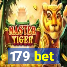 179 bet